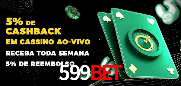 Promoções do cassino ao Vivo 599bet